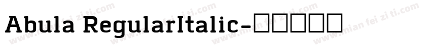 Abula RegularItalic字体转换